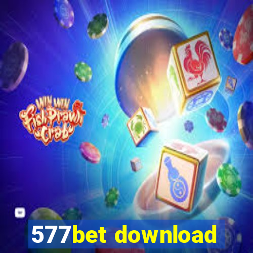 577bet download